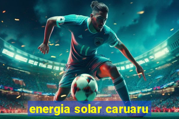 energia solar caruaru